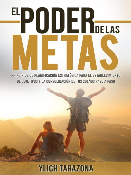 Title details for El Poder De Las Metas by Ylich Tarazona - Available